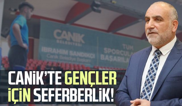 Canik’te gençler için seferberlik!