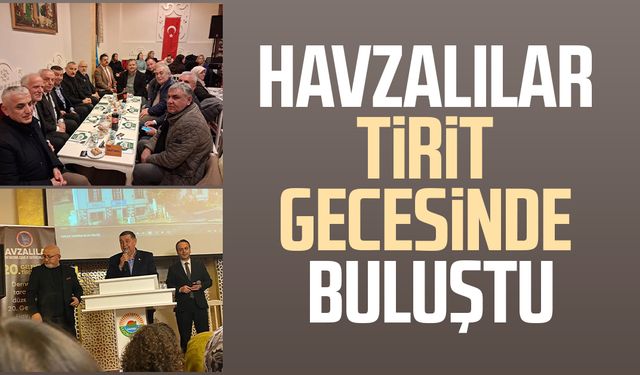 Havzalılar tirit gecesinde buluştu: Birlik ve beraberlik vurgusu