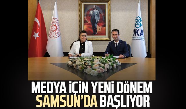 Medya için yeni dönem Samsun’da başlıyor