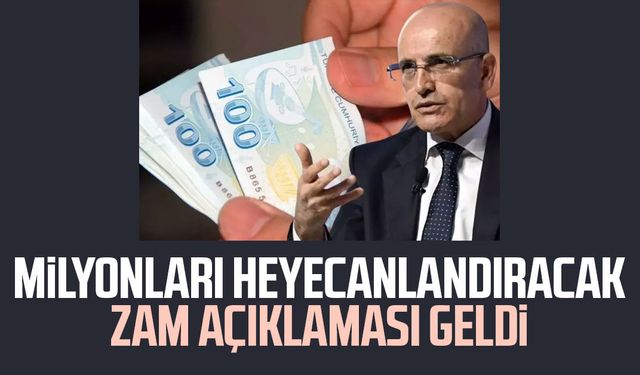 Bakan Mehmet Şimşek'ten milyonları heyecanlandıracak zam açıklaması