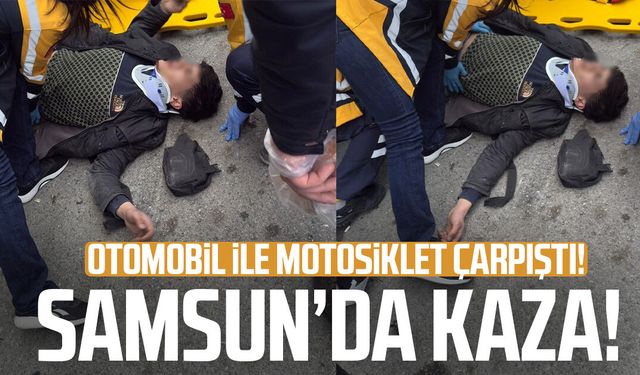 Samsun'da korkutan kaza! Otomobil ile motosiklet çarpıştı: 2 yaralı