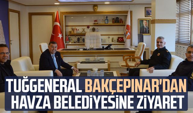 Tuğgeneral Mustafa Bakçepınar'dan Havza Belediyesine ziyaret