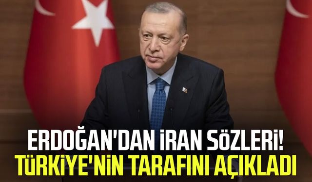 Erdoğan'dan İran sözleri! Türkiye'nin tarafını açıkladı