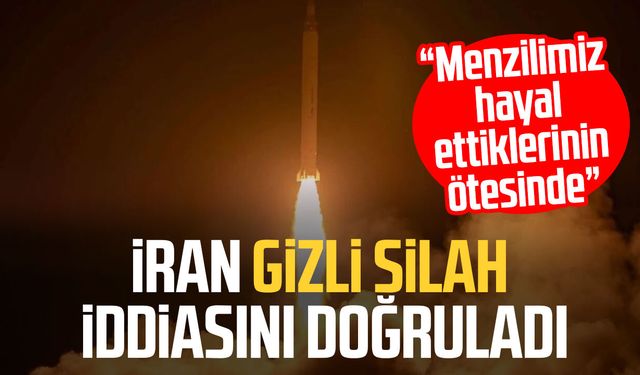 İran gizli silah iddiasını doğruladı!