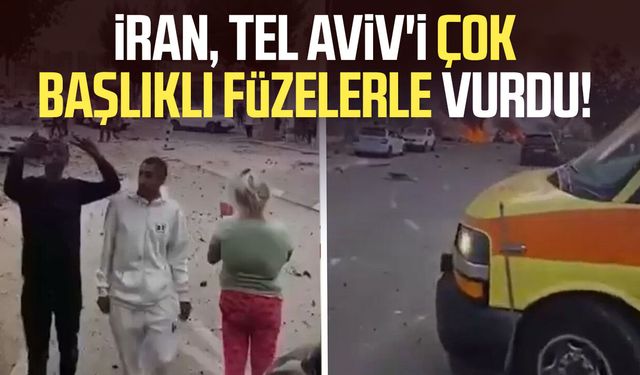 İran, Tel Aviv'i çok başlıklı füzelerle vurdu!