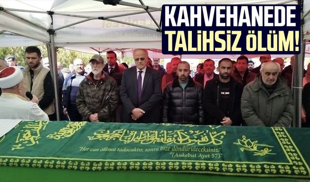 Sinop'ta kahvehanede talihsiz ölüm! Ergün Gürbüz hayatını kaybetti