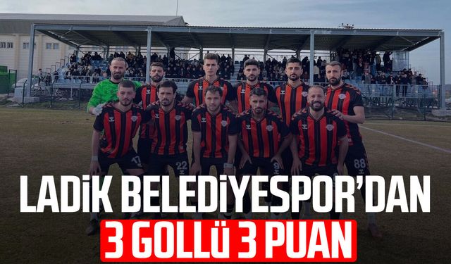 Ladik Belediyespor’dan 3 gollü 3 puan