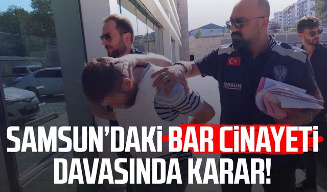 Samsun'da Ramazan Başaran cinayetinde mahkemeden ağırlaştırılmış müebbet kararı