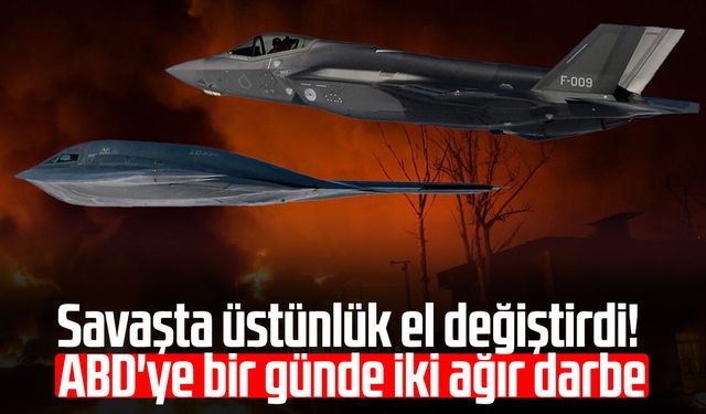 Savaşta üstünlük el değiştirdi! ABD'ye bir günde iki ağır darbe