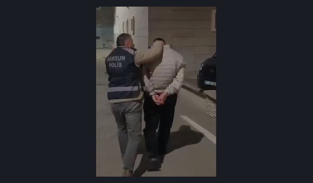 10 yılı aşkın cezası vardı! Samsun'da yakalanınca gerçek ortaya çıktı