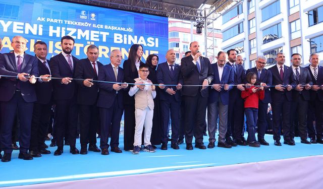 AK Parti Tekkeköy Teşkilatı'nın yeni hizmet binası açıldı