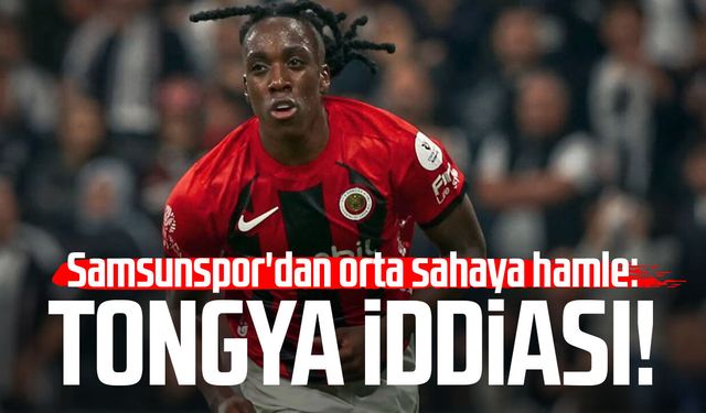 Samsunspor'dan orta sahaya hamle: Franco Tongya iddiası!