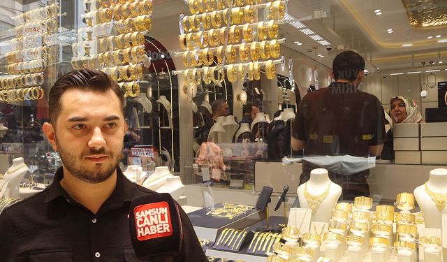 Samsun'da kuyumcu "alım fırsatı" dedi, altında yeni hedefi açıkladı