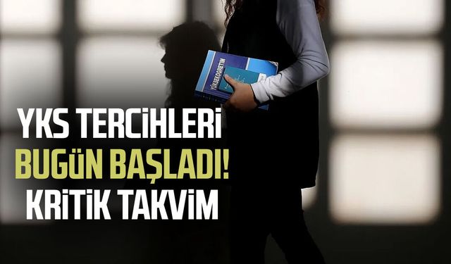 Adaylar dikkat! YKS tercih maratonu bugün başladı