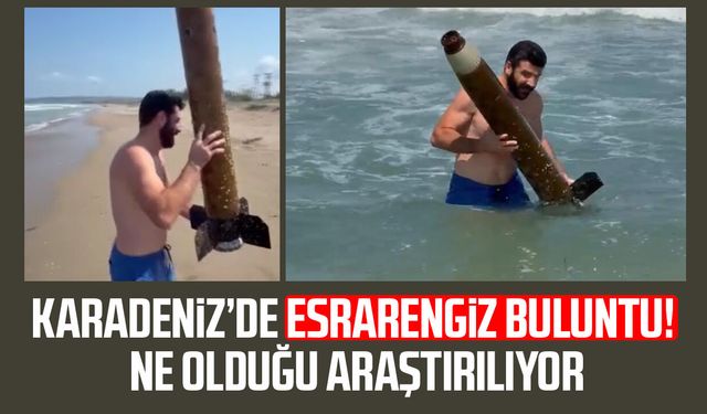 Sinop'ta denizden çıkan cisim şaşkına çevirdi!