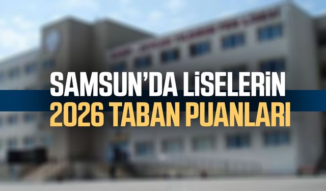 Samsun LGS taban puanları 2026