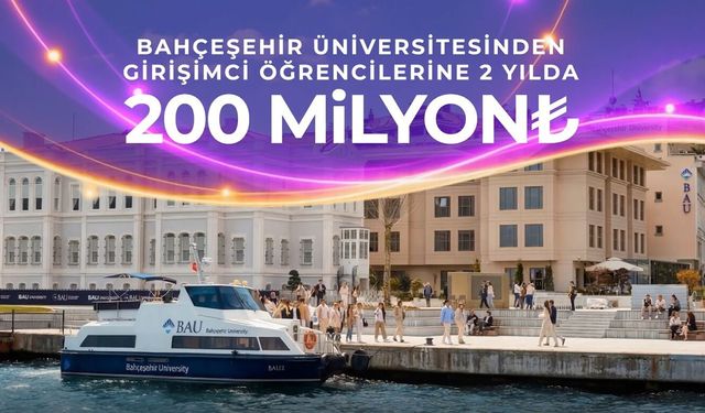 Bahçeşehir Üniversitesi'nden girişimcilik hamlesi!