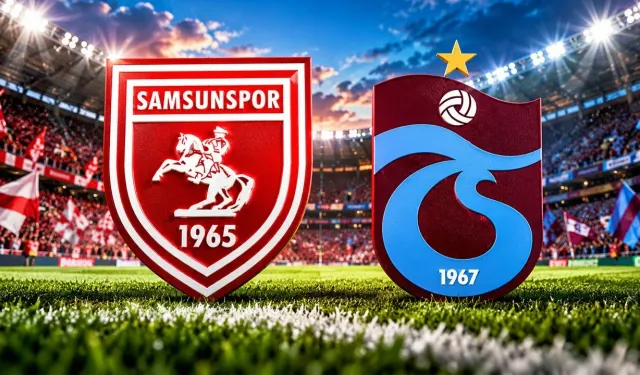 Samsunspor-Trabzonspor maçı ne zaman, saat kaçta? İşte tarihi