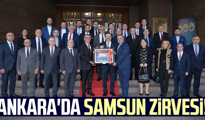 Ankara'da Samsun zirvesi!