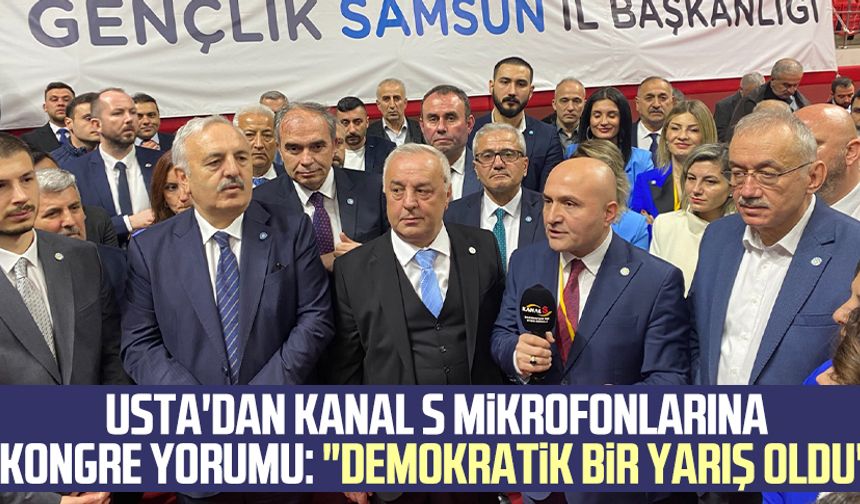 İYİ Parti Samsun Milletvekili Erhan Usta'dan Kanal S mikrofonlarına kongre yorumu: "Demokratik bir yarış oldu"