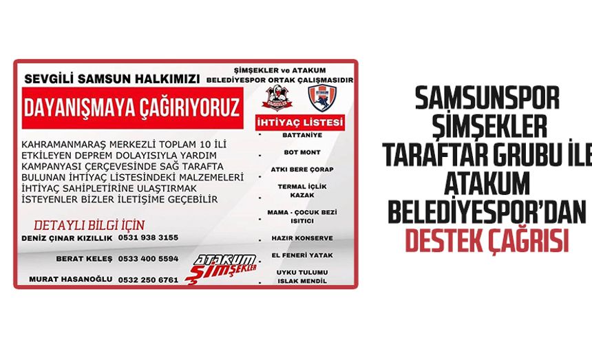 Samsunspor Şimşekler Taraftar Grubu ile Atakum Belediyespor’dan destek çağrısı