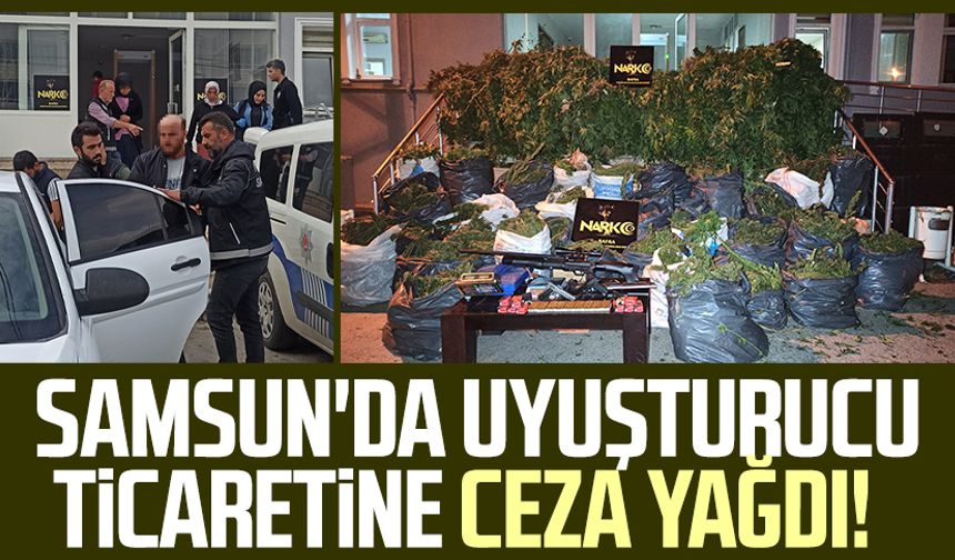Samsun'da uyuşturucu ticaretine ceza yağdı!