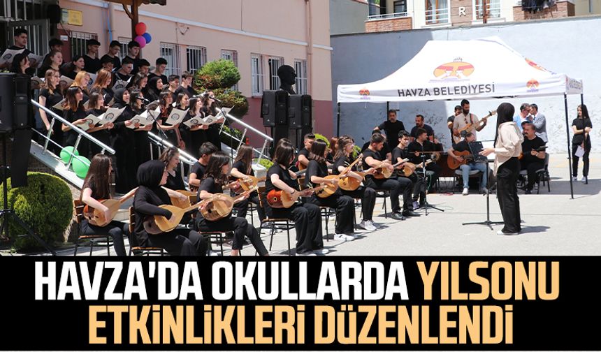 Havza'da okullarda yılsonu etkinlikleri düzenlendi