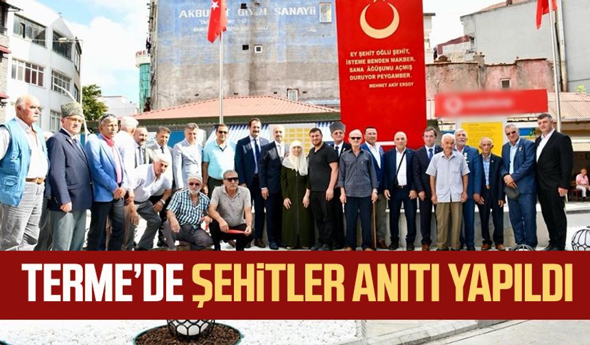 Terme'de Şehitler Anıtı yapıldı