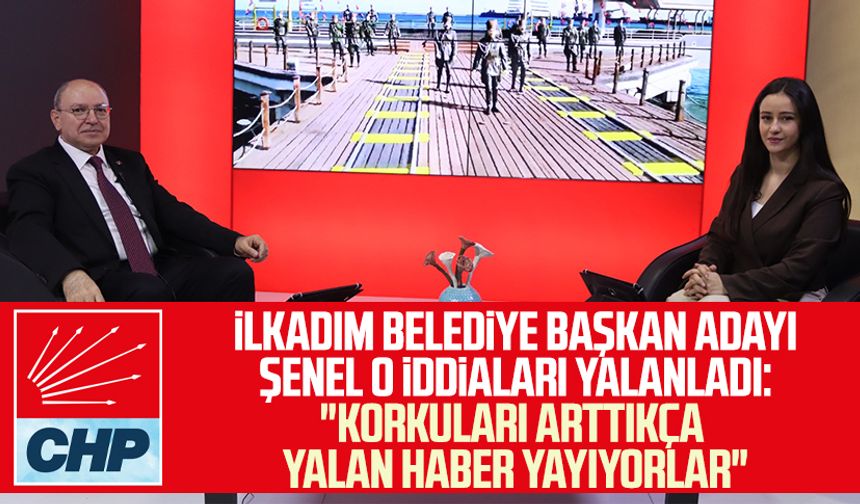 CHP İlkadım Belediye Başkan Adayı Murat Şenel o iddiaları yalanladı: "Korkuları arttıkça yalan haber yayıyorlar"