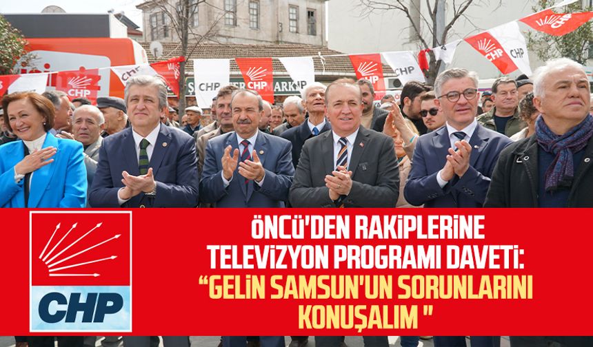CHP SBB başkan adayı Cevat Öncü'den rakiplerine televizyon programı daveti