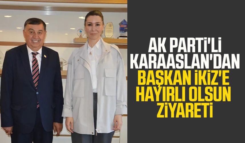 AK Parti'li Çiğdem Karaaslan'dan Havza Belediye Başkanı Murat İkiz'e hayırlı olsun ziyareti