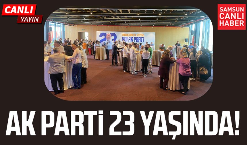 AK Parti 23 yaşında!