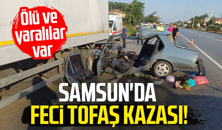 Samsun Çarşamba'da feci Tofaş kazası! Naciye Boğa hayatını kaybetti