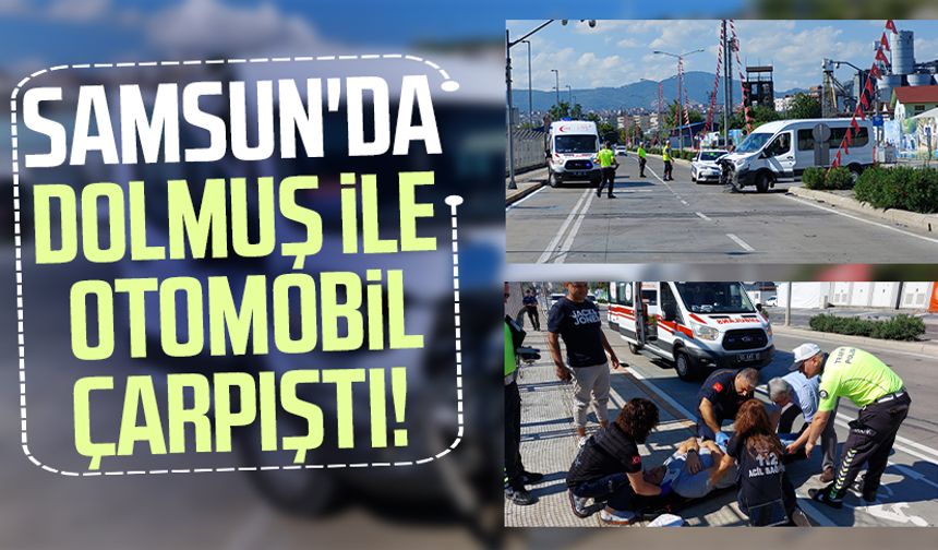 Samsun'da dolmuş ile otomobil çarpıştı!