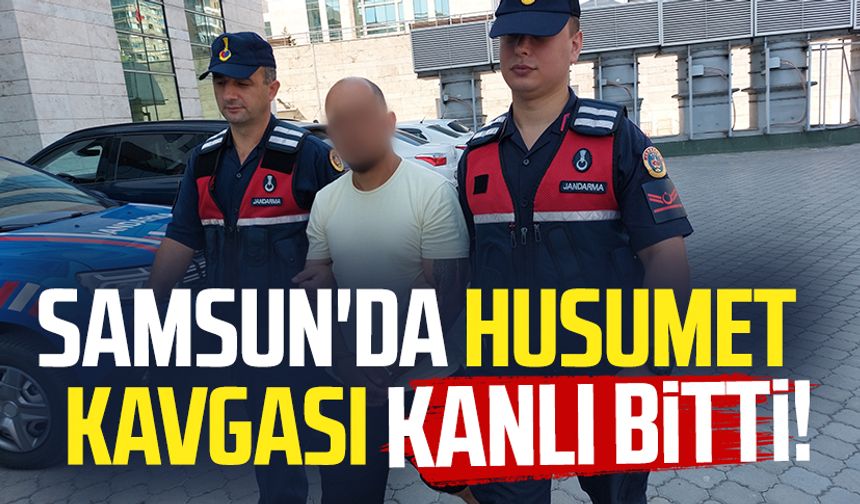 Samsun'da husumet kavgası kanlı bitti!