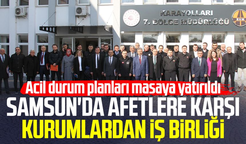 Samsun'da afetlere karşı kurumlardan iş birliği