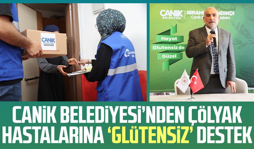Canik Belediyesi’nden çölyak hastalarına 'glütensiz' destek