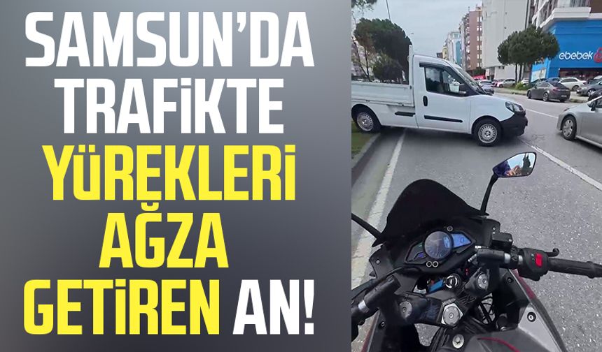 Samsun Atakum'da yürekleri ağza getiren an!
