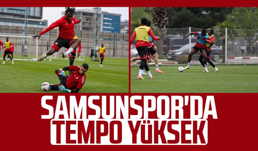 Samsunspor'da tempo yüksek: Rakip Eyüpspor