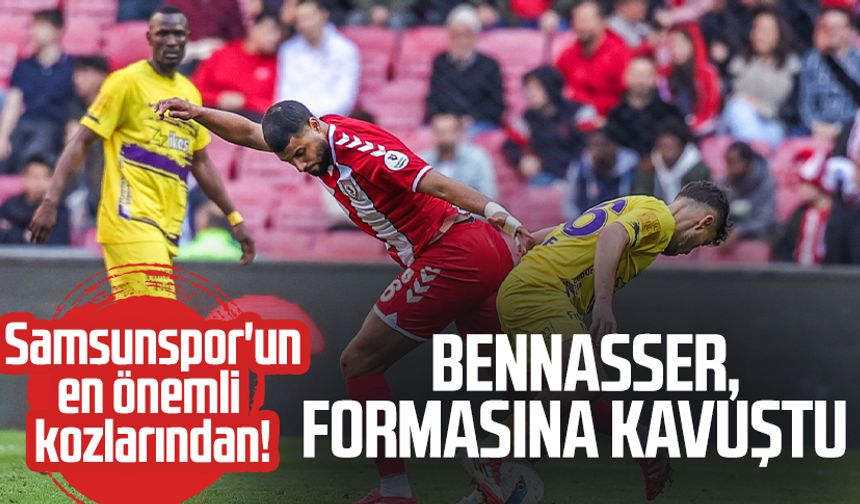 Samsunspor'un en önemli kozlarından! Bennasser, formasına kavuştu