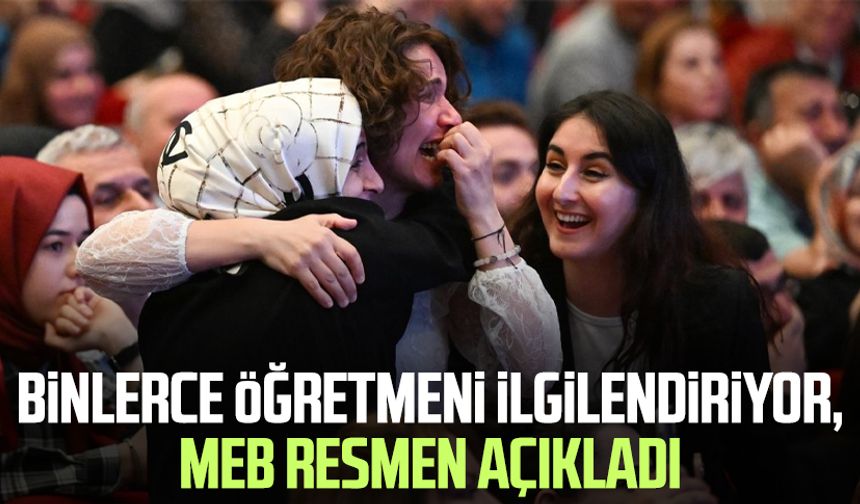 Binlerce öğretmeni ilgilendiriyor, MEB resmen açıkladı