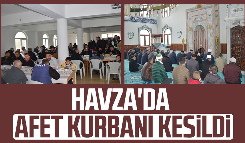 Havza'da afet kurbanı kesildi