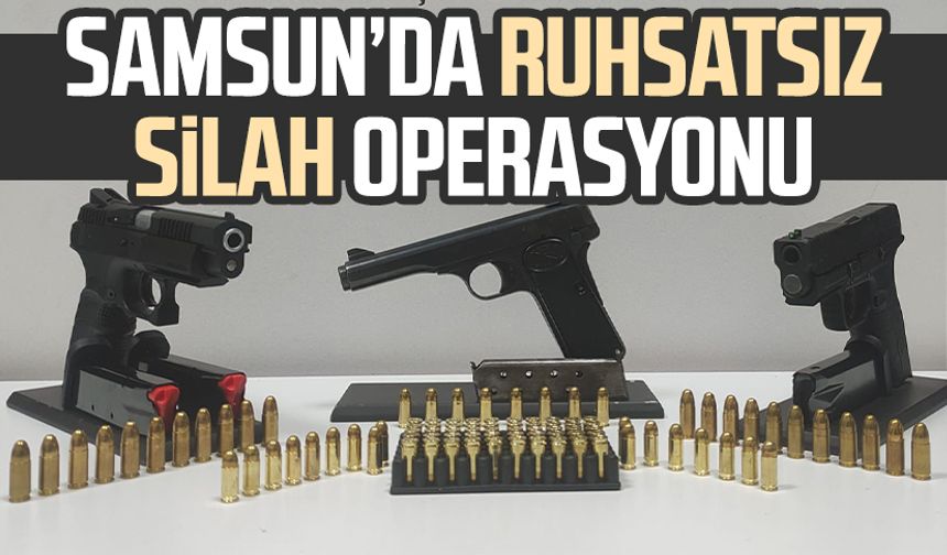 Samsun Atakum’da ruhsatsız silah operasyonu