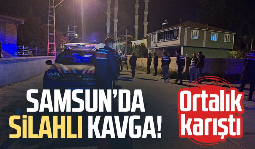 Samsun Bafra'da silahlı kavga: Yaralılar var
