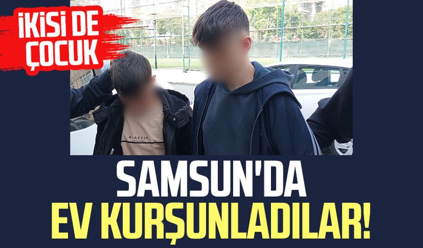 Samsun'da pompanlı tüfekle ev kurşunladılar!