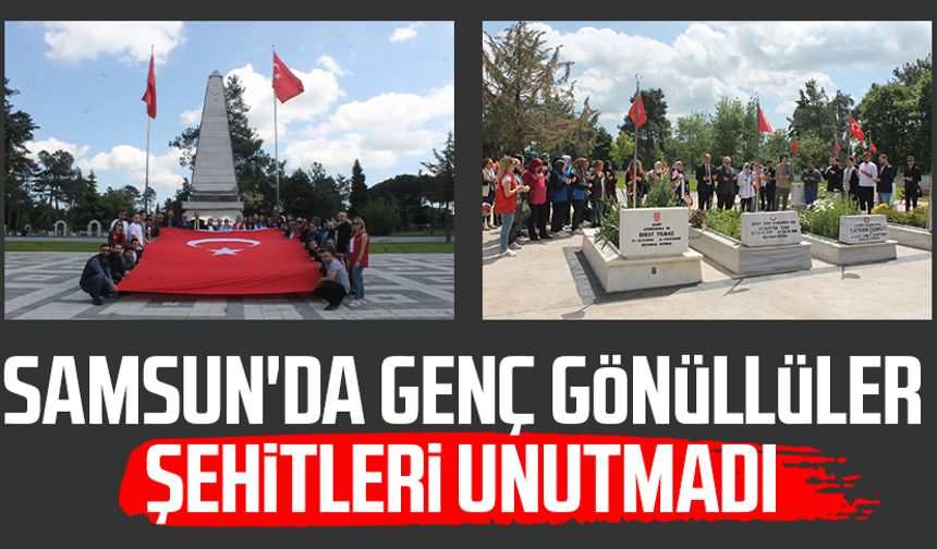 Samsun'da genç gönüllüler şehitleri unutmadı