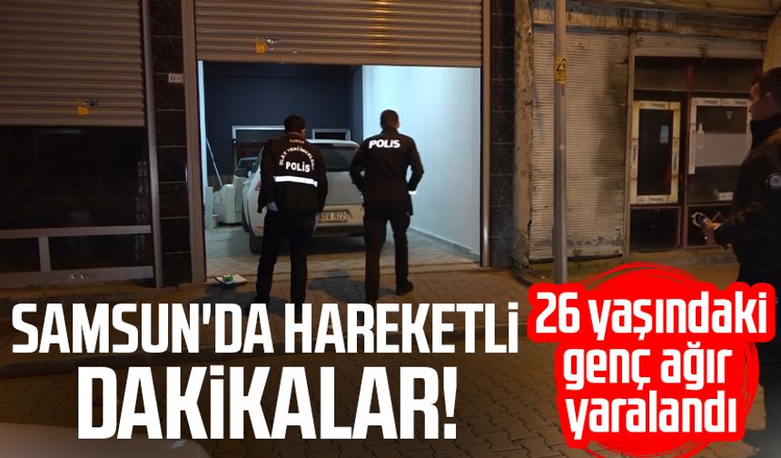 Samsun'da hareketli dakikalar: Muhammet Ali Özdemir ağır yaralandı