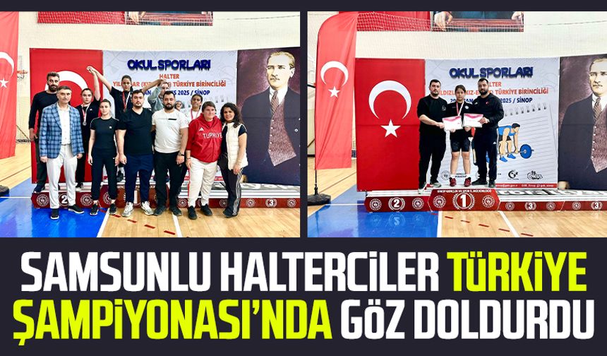 Samsunlu halterciler Türkiye Şampiyonası’nda göz doldurdu