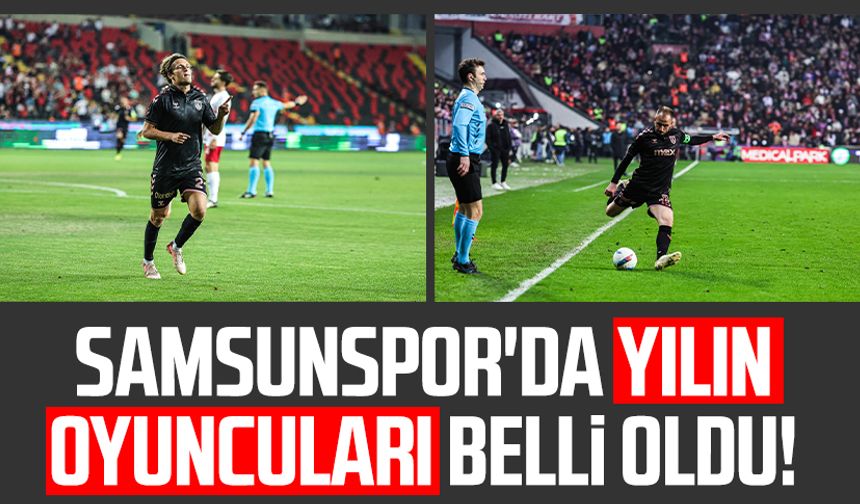 Samsunspor'da yılın oyuncuları belli oldu!