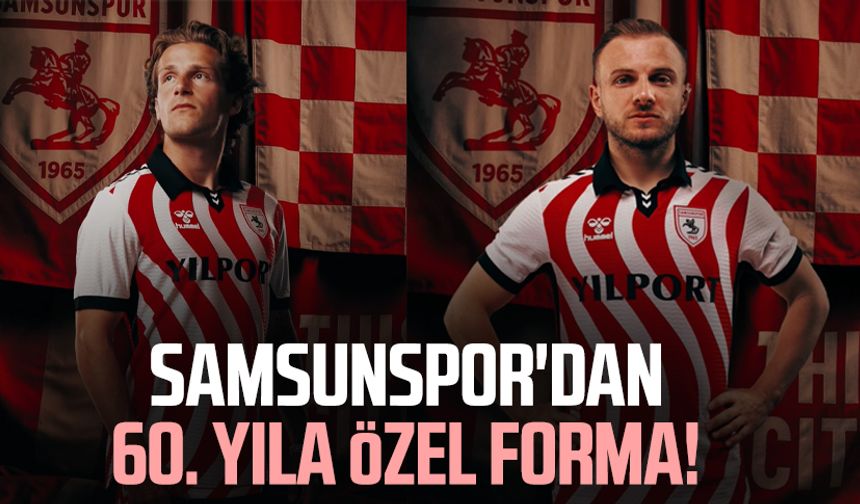 Samsunspor'dan 60. yıla özel forma!
